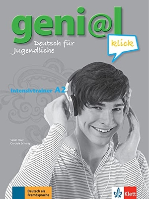 geni@l klick A2 - Intensivtrainer - Deutsch als Fremdsprache für Jugendliche. Klett Sprachen GmbH, 2013.