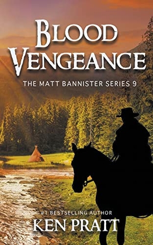 Pratt, Ken. Blood Vengeance. Wolfpack Publishing LLC, 2020.