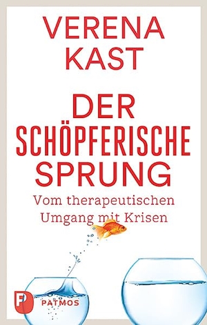 Kast, Verena. Der schöpferische Sprung - Von therapeutischen Umgang mit Krisen. Patmos-Verlag, 2017.