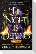 The Night is Defying