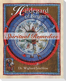 Hildegard of Bingen's Spiritual Remedies
