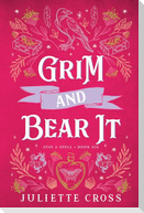 Grim and Bear It