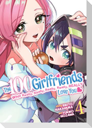 The 100 Girlfriends Who Really, Really, Really, Really, Really Love You Vol. 4