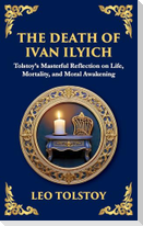 The Death of Ivan Ilyich