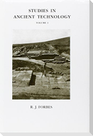 Studies in Ancient Technology, Volume 1 Bitumen and Petroleum in Antiquity, the Origin of Alchemy, Water Supply