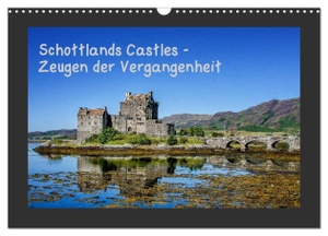 Rothenberger, Bernd. Schottlands Castles - Zeugen der Vergangenheit (Wandkalender 2024 DIN A3 quer), CALVENDO Monatskalender - Historische Schlösser Schottlands. Calvendo Verlag, 2023.