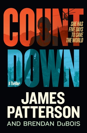 Patterson, James / Brendan Dubois. Countdown - Amy Cornwall Is Patterson's Greatest Character Since Lindsay Boxer. Grand Central Publishing, 2024.