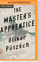 The Master's Apprentice: A Retelling of the Faust Legend