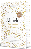 Abuelo, ¿Me Cuentas Tu Historia? (Edición Oficial) / Grandpa Tell Me (Official Edition)