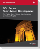 The Red Gate Guide to SQL Server Team-based Development