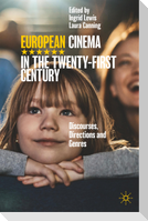 European Cinema in the Twenty-First Century
