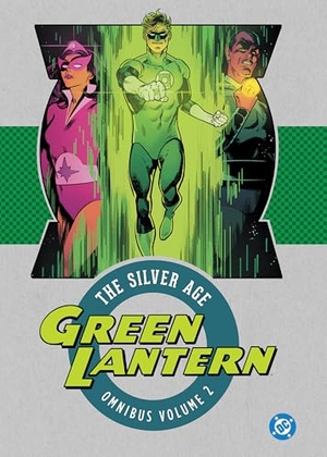 Broome, John / Friedrich, Mike et al. Green Lantern: The Silver Age Omnibus Vol. 2 (2025 Edition). DC Comics, 2025.