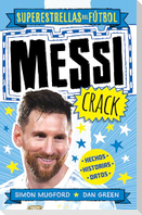 Messi Crack (Spanish Edition)
