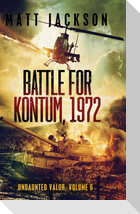 Battle of Kontum, 1972