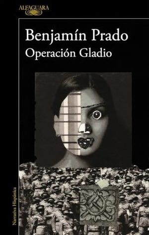 Prado, Benjamín. Operación Gladio. Alfaguara, 2011.