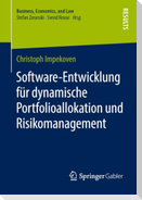 Software-Entwicklung für dynamische Portfolioallokation und Risikomanagement