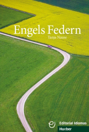 Nause, Tanja. Engels Federn - Deutsch als Fremdsprache / Buch. Hueber Verlag GmbH, 2017.
