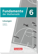 Fundamente der Mathematik 6. Schuljahr - Ausgabe B ab 2024 - Lösungen zum Schulbuch
