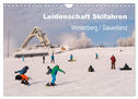 Leidenschaft Skifahren Winterberg / Sauerland (Wandkalender 2024 DIN A4 quer), CALVENDO Monatskalender