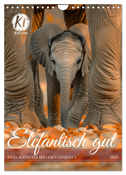 Elefantisch gut (Wandkalender 2025 DIN A4 hoch), CALVENDO Monatskalender