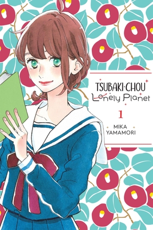 Blakeslee, Lys / Yamamori, Mika et al. Tsubaki-chou Lonely Planet, Vol. 1. Little, Brown & Company, 2022.