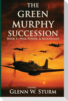 The Green Murphy Succession