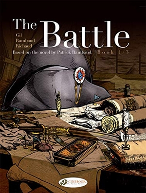 Richaud, Frederic / Patrick Rambaud. The Battle Book 1/3. Cinebook Ltd, 2020.