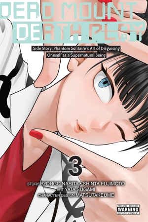 Narita, Ryohgo. Dead Mount Death Play Side Story: Phantom Solitaire's Art of Disguising Oneself as a Supernatural Being, Vol. 3 - Volume 3. Yen Press, 2026.