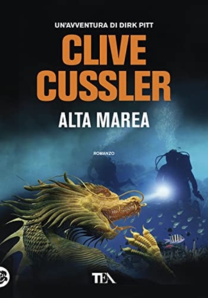 Cussler, Clive. Alta marea. TEA, 2019.
