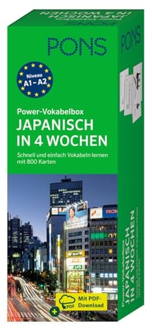 PONS Power-Vokabelbox Japanisch in 4 Wochen - Schnell und einfach Vokabeln lernen mit 800 Karten. Pons Langenscheidt GmbH, 2024.