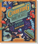 Counting in Dog Years and Other Sassy Math Poems