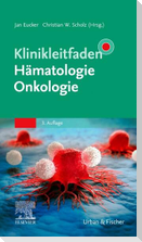 Klinikleitfaden Hämatologie Onkologie
