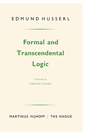Husserl, Edmund. Formal and Transcendental Logic. Springer Netherlands, 1977.