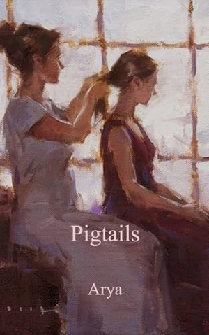 Arya. Pigtails. Bookleaf Publishing, 2026.