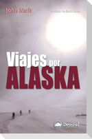 Viajes por Alaska