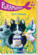 Purrmaids #12: Party Animals