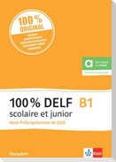 100% DELF B1 scolaire et junior