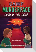 Camp Murderface #2: Doom in the Deep