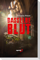 Dasselbe Blut