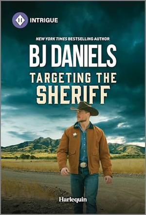 Daniels, B J. Targeting the Sheriff. Harlequin, 2026.