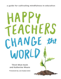Happy Teachers Change the World