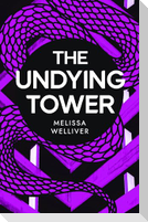 The Undying Tower