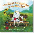 The Best Grandma in the World!