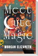 Meet Cute Magic