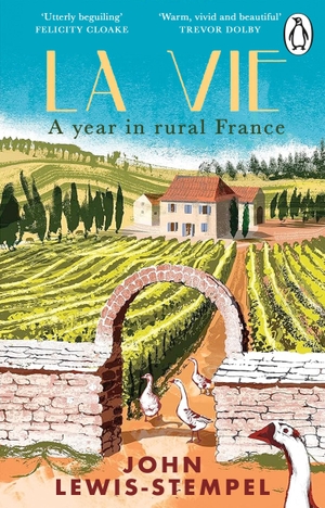 Lewis-Stempel, John. La Vie - A year in rural France. Transworld Publishers Ltd, 2024.
