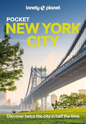 Garry, John. Lonely Planet Pocket New York City - Discover Twice the City in Half the Time | Top Sights | Maps & Walking Tours | Covers Empire State Building, Brooklyn Bridge, Ellis Island and more. Lonely Planet, 2024.