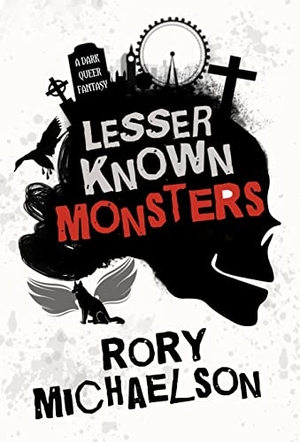 Michaelson, Rory. Lesser Known Monsters. Rory Michaelson, 2022.