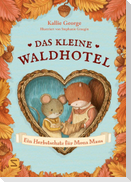 Das kleine Waldhotel. Ein Herbstschatz für Mona Maus (Band 5)