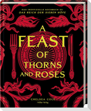 A Feast of Thorns and Roses