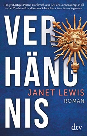 Lewis, Janet. Verhängnis. dtv Verlagsgesellschaft